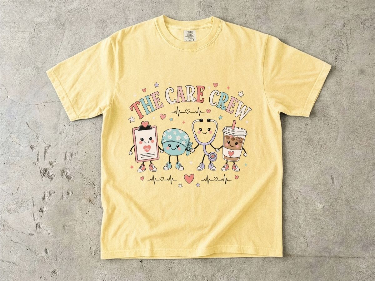 The Care Crew Nurse Shirt | Cute Healthcare Worker Tee