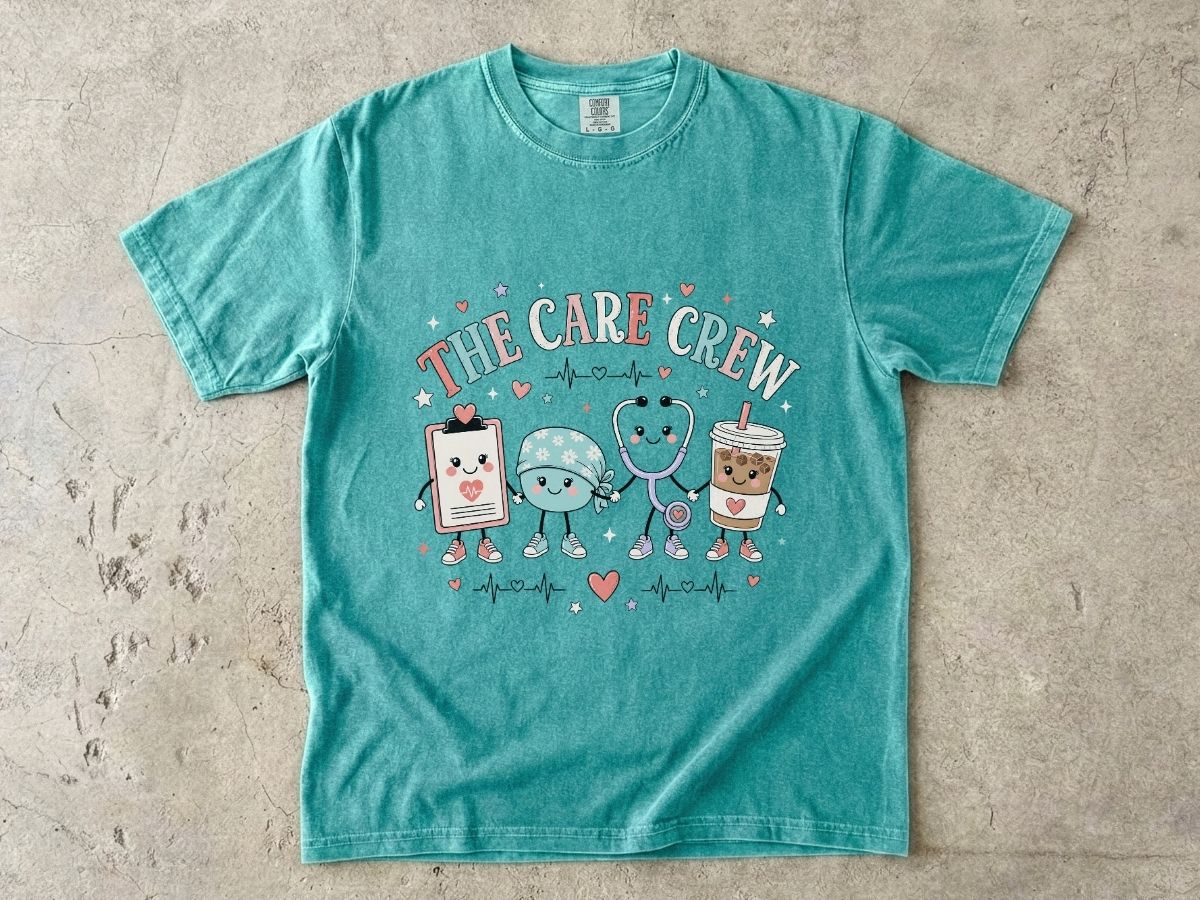 The Care Crew Nurse Shirt | Cute Healthcare Worker Tee