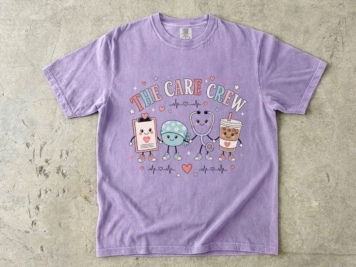 The Care Crew Nurse Shirt | Cute Healthcare Worker Tee