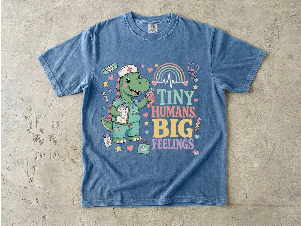 Tiny Humans Big Feelings Pediatric Nurse Shirt | Peds RN Tee
