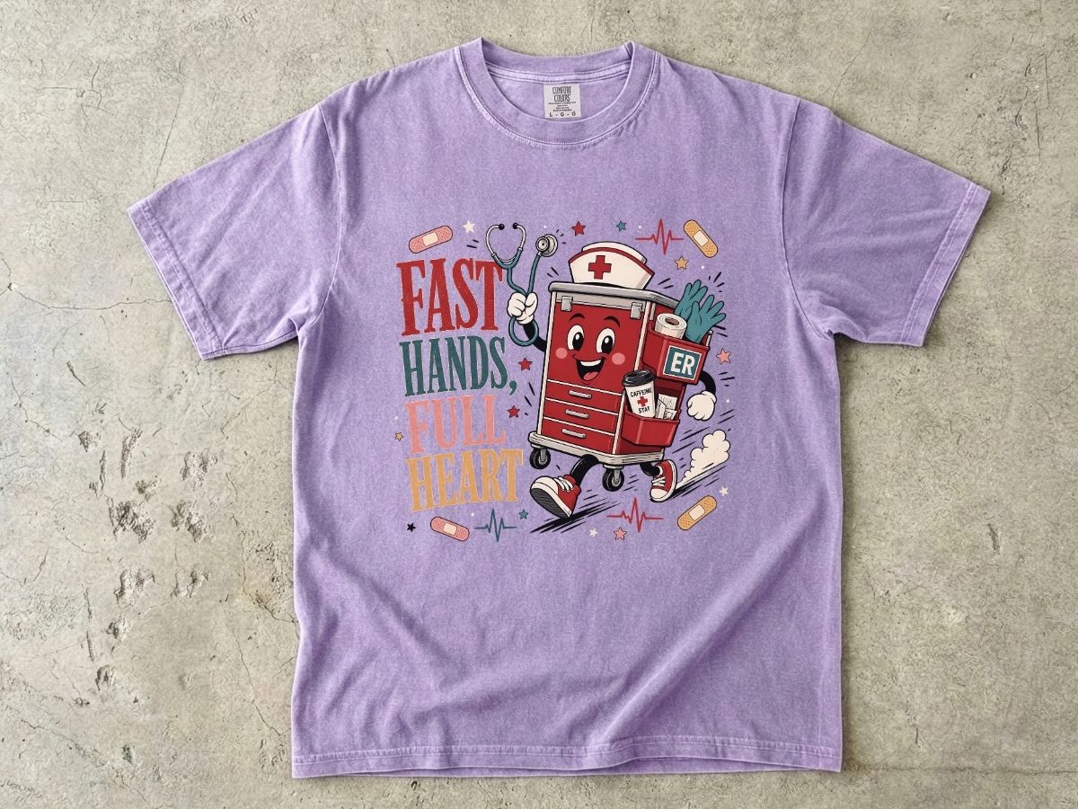 Fast Hands Full Heart ER Nurse Shirt | Emergency RN Tee