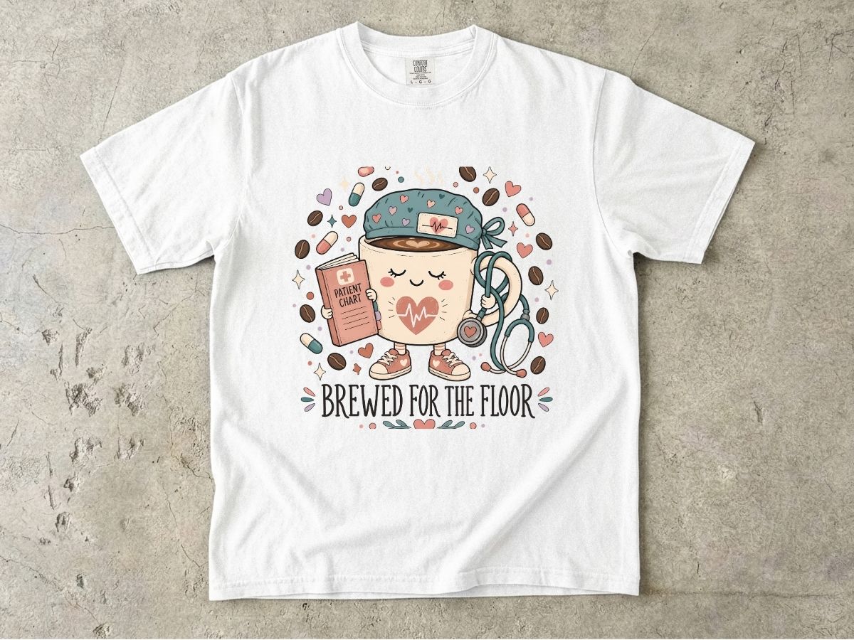 Brewed for the Floor Nurse Shirt | Funny Coffee RN Tee