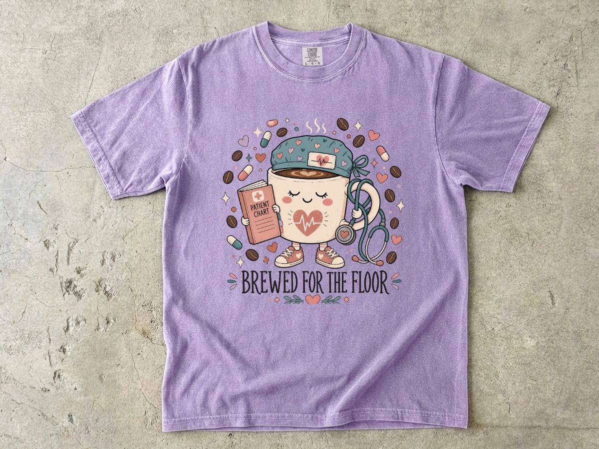 Brewed for the Floor Nurse Shirt | Funny Coffee RN Tee