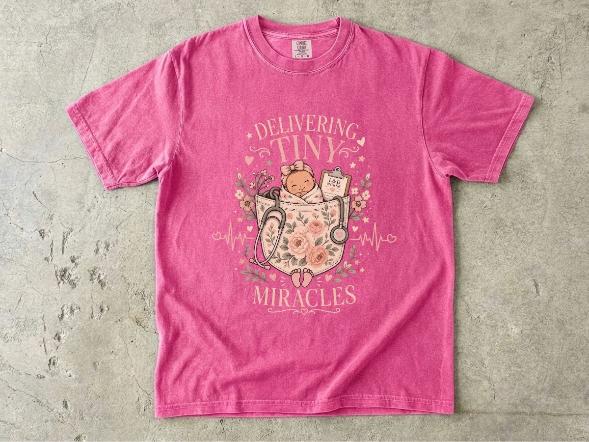 Delivering Tiny Miracles L&D Nurse Shirt | Labor & Delivery RN Tee