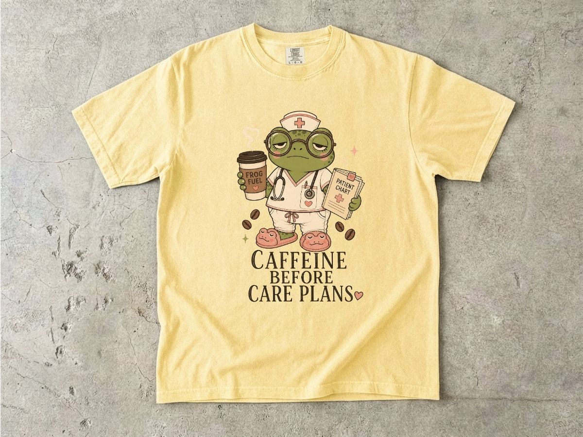 Caffeine Before Care Plans Nurse Shirt | Funny RN Tee