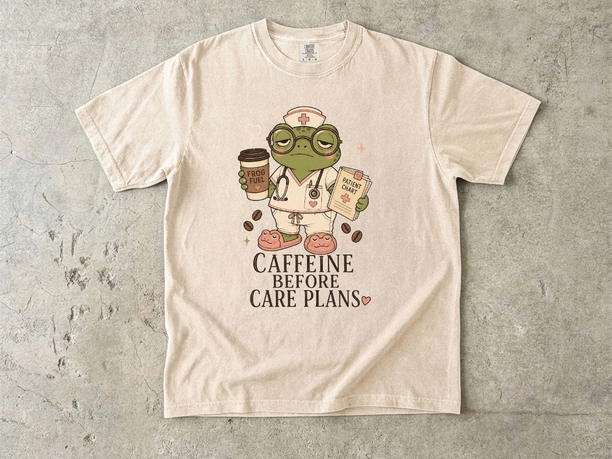 Caffeine Before Care Plans Nurse Shirt | Funny RN Tee