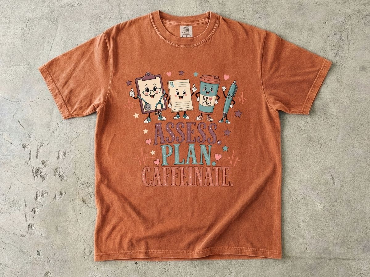 Assess Plan Caffeinate Nurse Shirt | Funny Coffee RN Tee