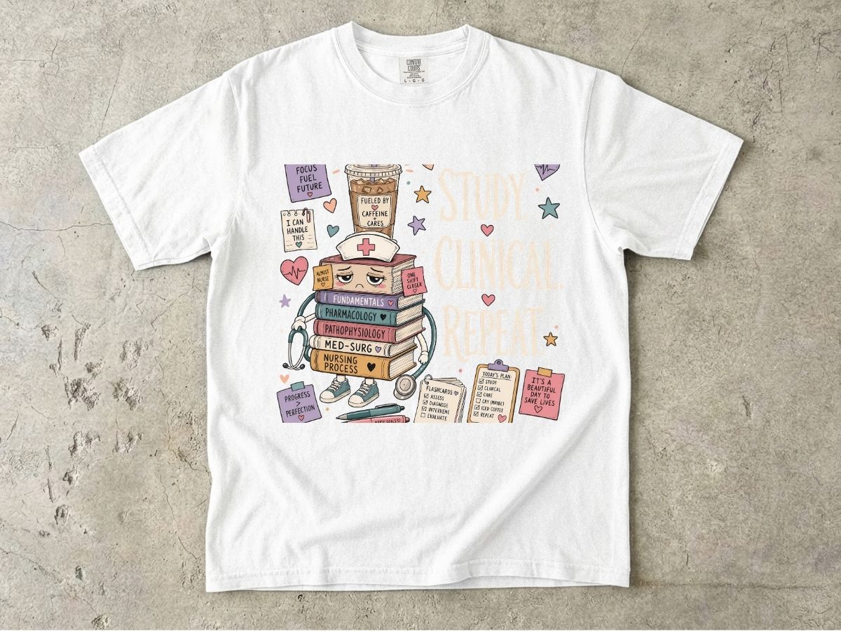 Study Clinical Repeat Nursing Student Shirt | Nursing School Tee