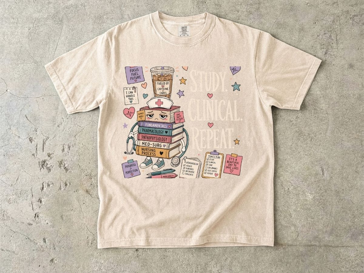 Study Clinical Repeat Nursing Student Shirt | Nursing School Tee