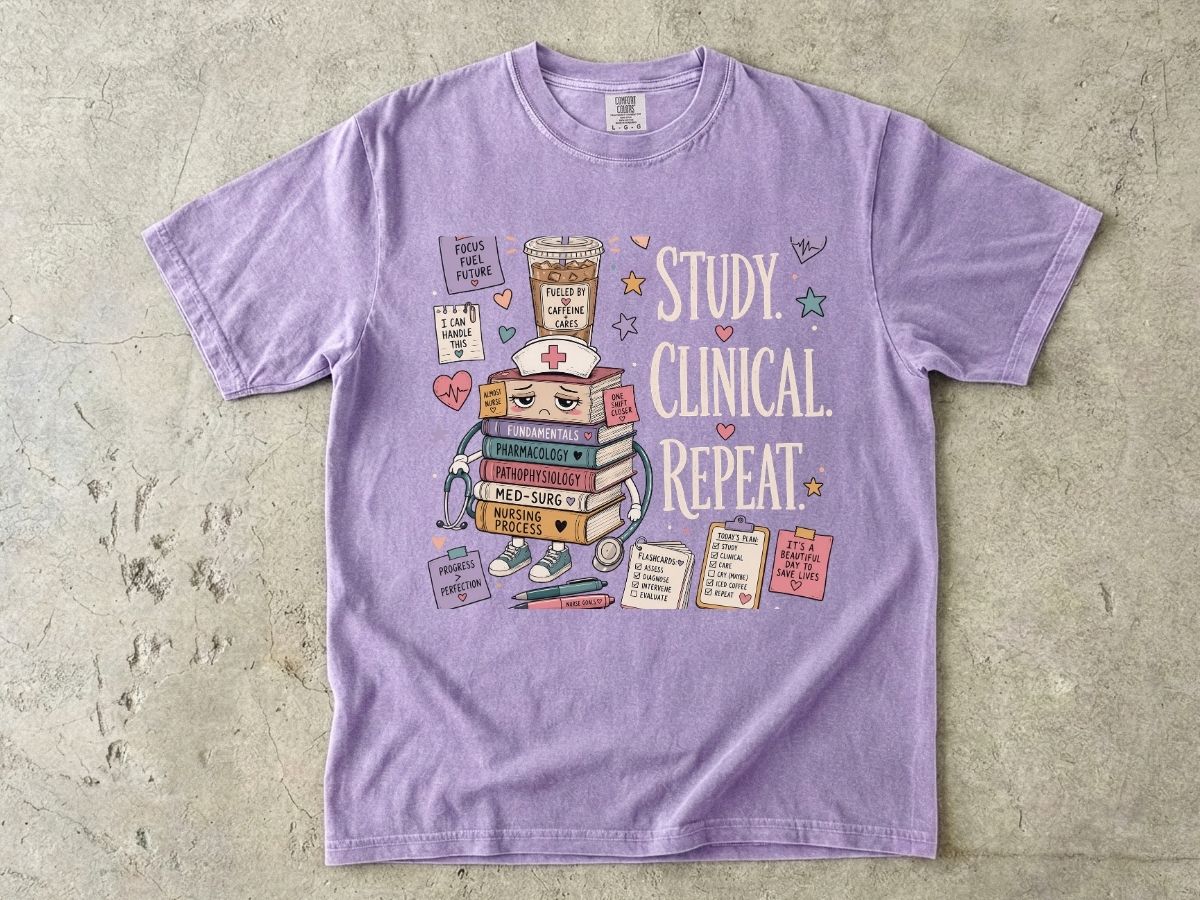 Study Clinical Repeat Nursing Student Shirt | Nursing School Tee