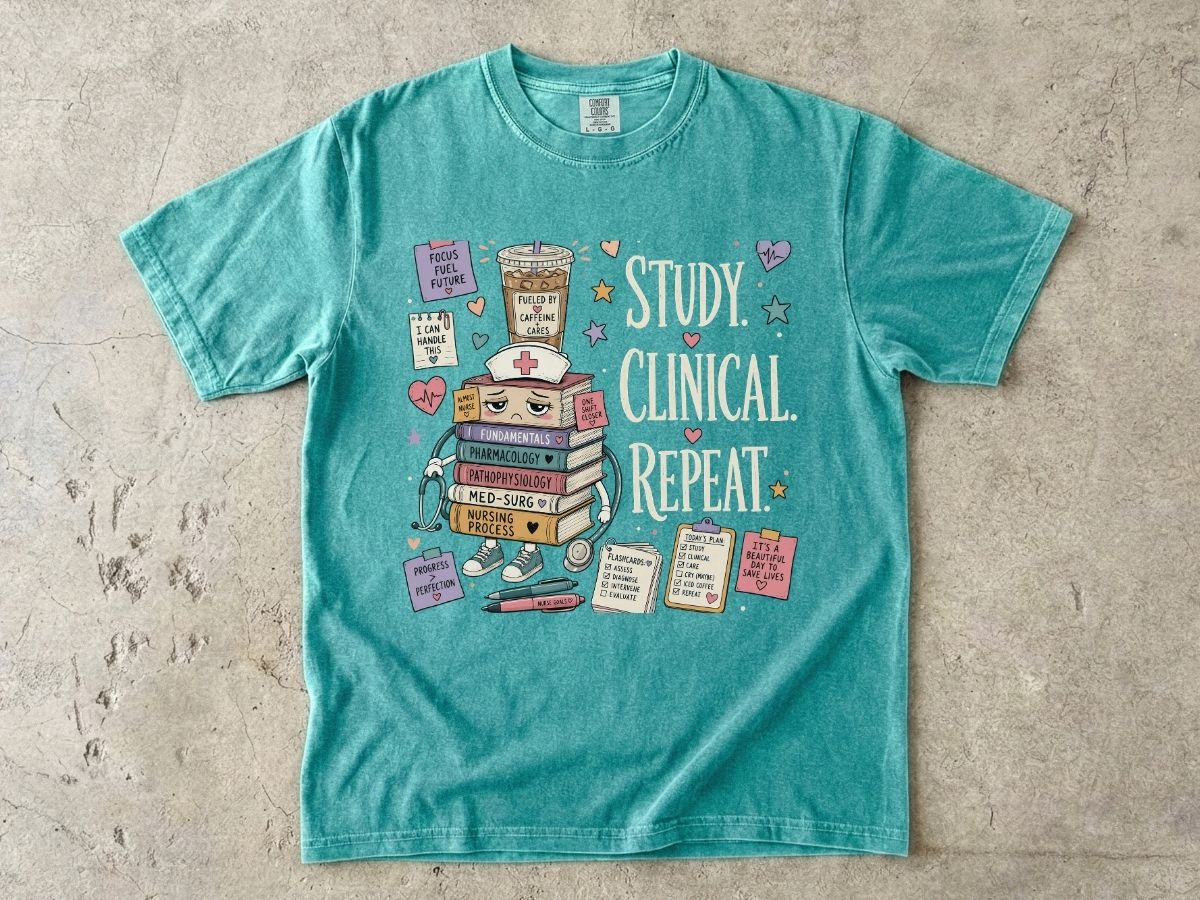 Study Clinical Repeat Nursing Student Shirt | Nursing School Tee