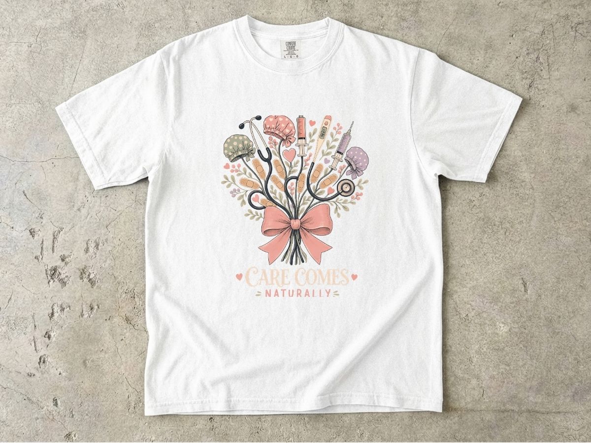 Care Comes Naturally Nurse Shirt | Floral RN Tee