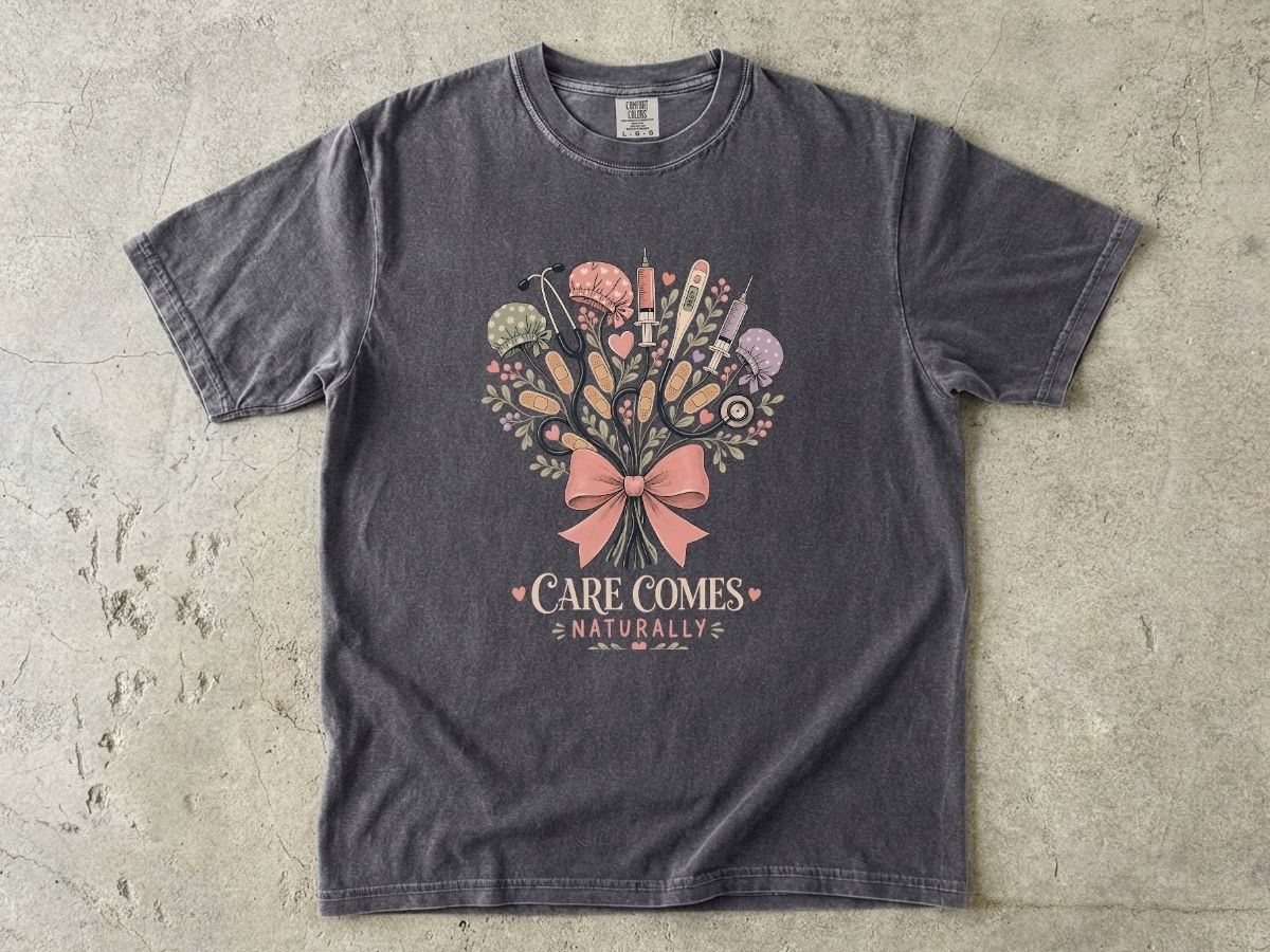 Care Comes Naturally Nurse Shirt | Floral RN Tee