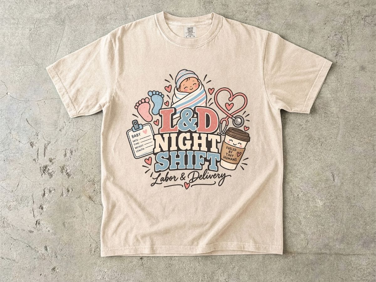 L&D Night Shift Nurse Shirt | Labor & Delivery Nurse Tee