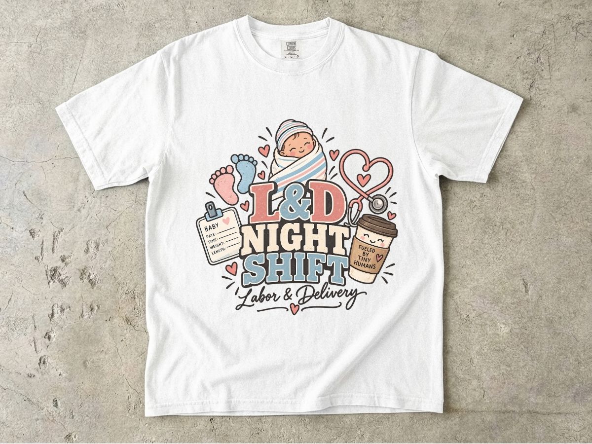 L&D Night Shift Nurse Shirt | Labor & Delivery Nurse Tee