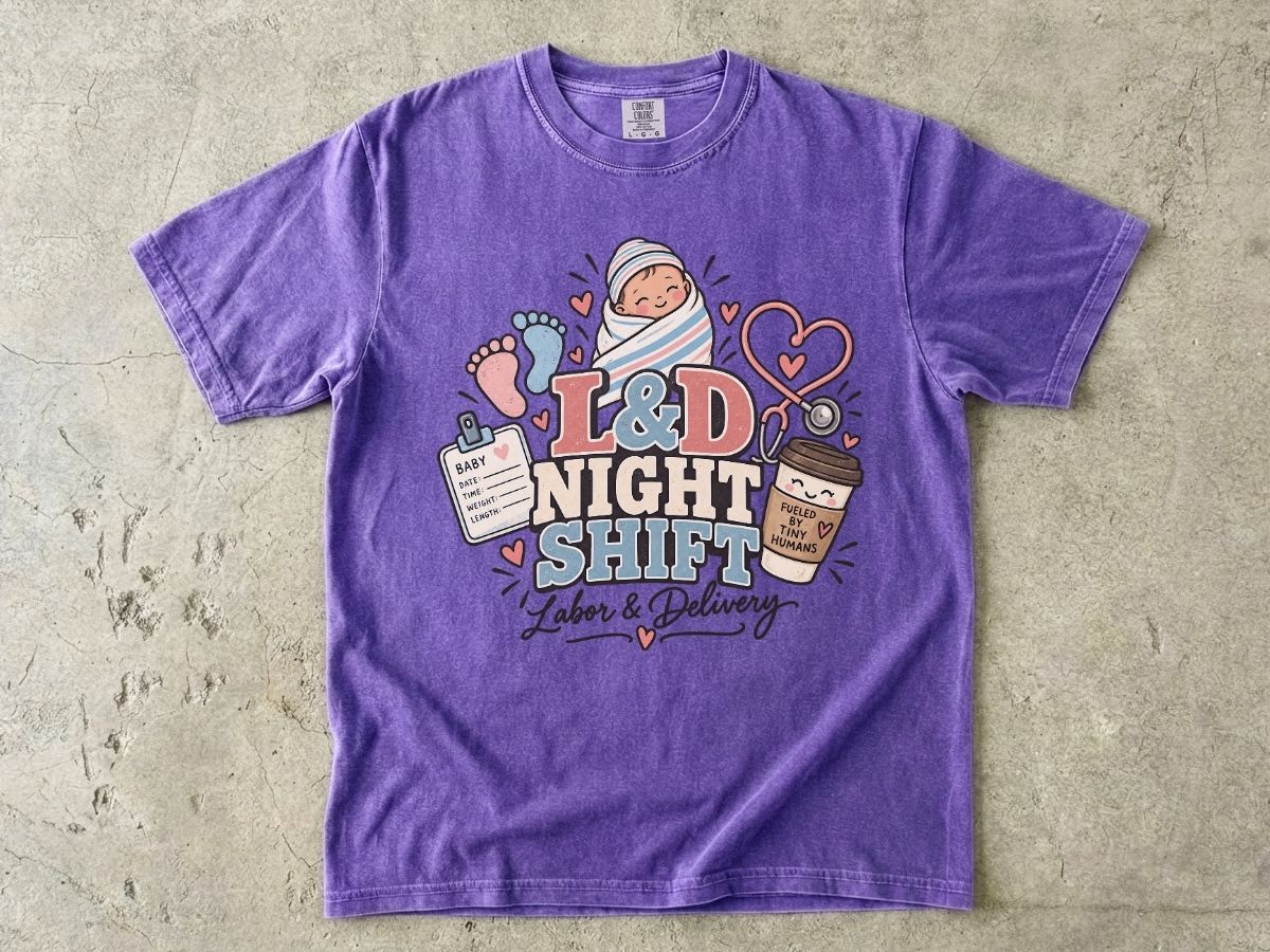 L&D Night Shift Nurse Shirt | Labor & Delivery Nurse Tee