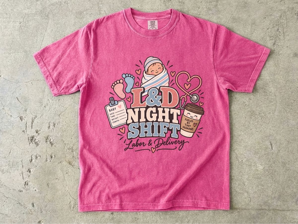 L&D Night Shift Nurse Shirt | Labor & Delivery Nurse Tee