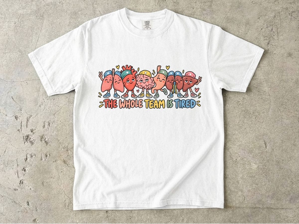 The Whole Team Is Tired Nurse Shirt | Funny Nurse Graphic Tee