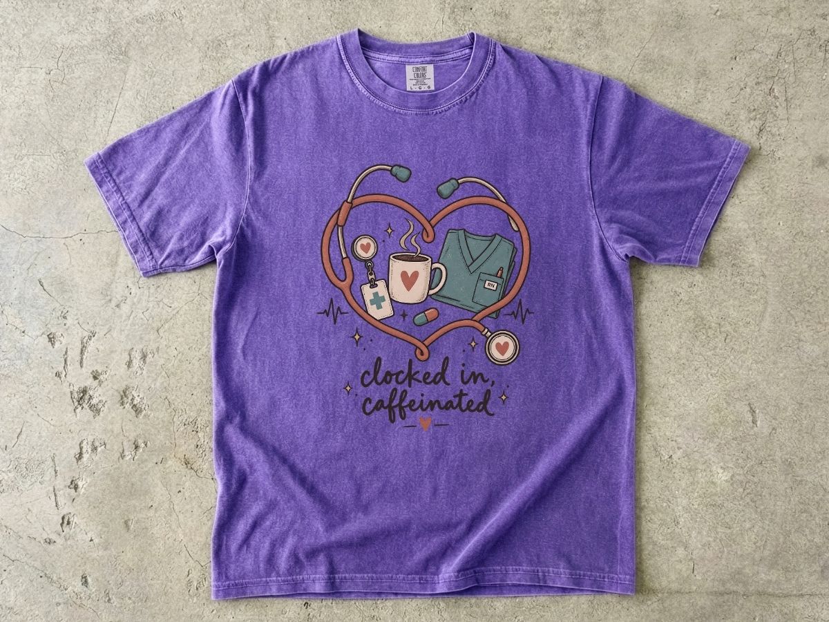 Clocked In & Caffeinated Nurse Shirt | Coffee Nurse Tee