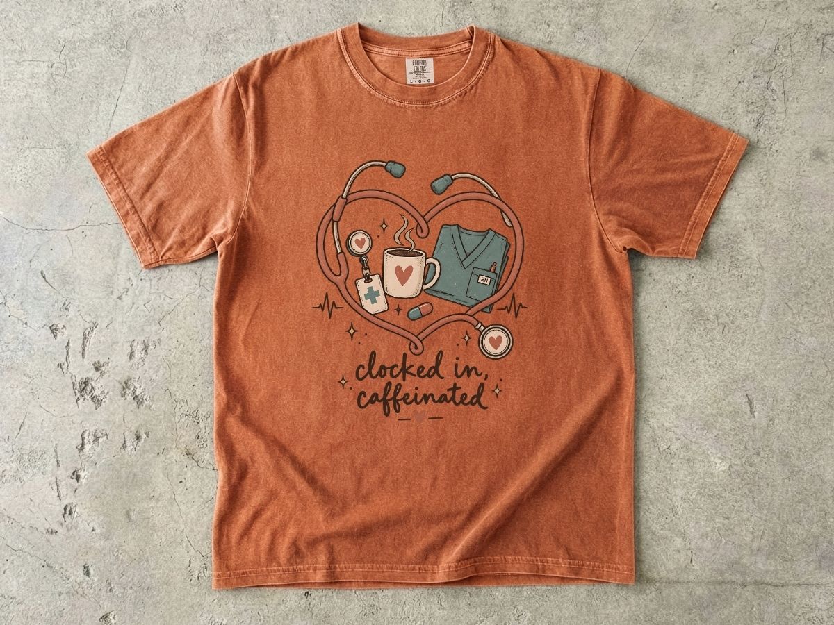 Clocked In & Caffeinated Nurse Shirt | Coffee Nurse Tee