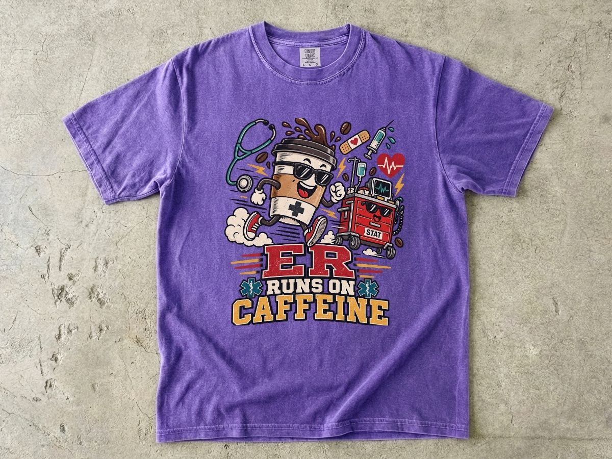 ER Runs on Caffeine Nurse Shirt | ER Nurse Graphic Tee
