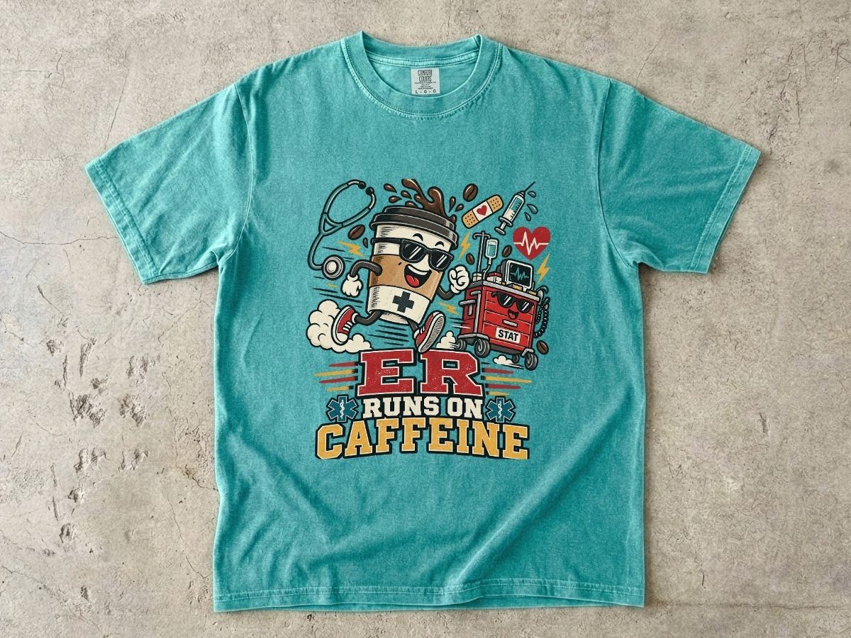 ER Runs on Caffeine Nurse Shirt | ER Nurse Graphic Tee